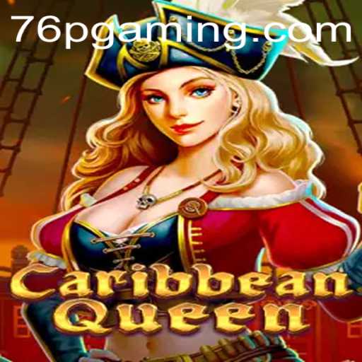 Descubra o Fascinante Jogo CaribbeanQueen: Aventura e Estratégia com 76p.com